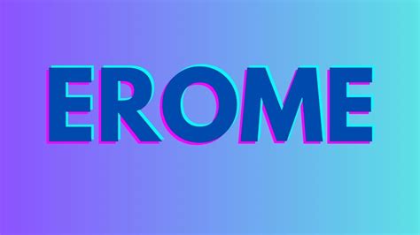 what is erome|What is Erome